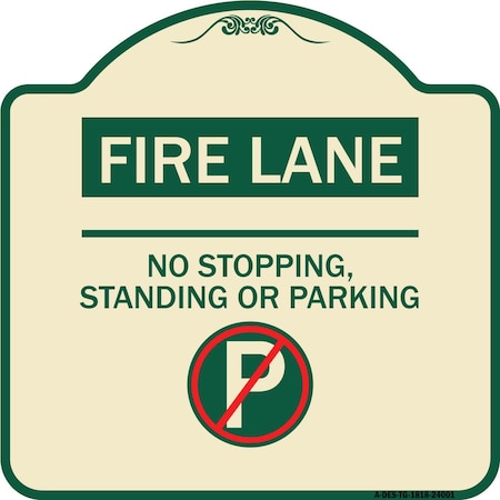 Fire Lane No Stopping Standing Or Parking Heavy-Gauge Aluminum Architectural Sign